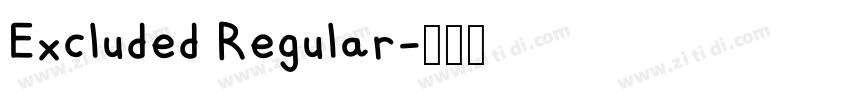 Excluded Regular字体转换
